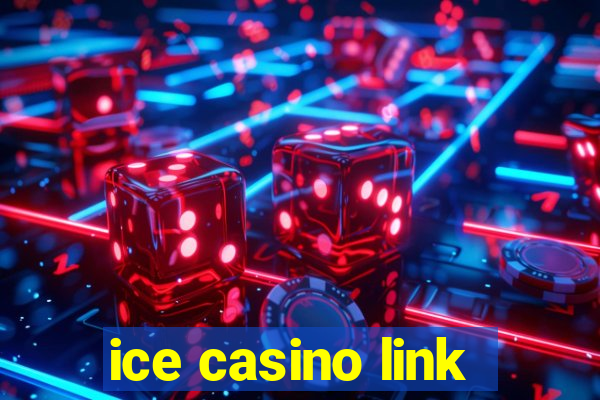 ice casino link